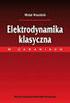 Elementy elektrodynamiki klasycznej S XX