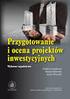 Definicja produktu: Przygotowanie produkcji. Przygotowanie produkcji. Przygotowanie produkcji wiąże się z: