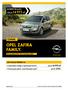 OPEL ZAFIRA FAMILY. Cennik. JUŻ ZA zł AKTUALNA PROMOCJA. Opel Zafira Family w Opel Kredyt 4x25% Promocyjny pakiet Opel Ubezpieczenie