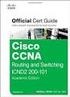 Cisco CCNA : routing and switching ICND : przygotowanie do egzaminu na certyfikat : oficjalny przewodnik / Wendell Odom.