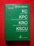 KPC. Kodeks cywilny KRO KSCU. Kodeks postêpowania cywilnego. Kodeks rodzinny i opiekuñczy. Koszty s¹dowe cywilne. oraz inne akty prawne CHBECK..