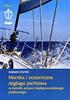 Podstawowe przepisy prawa drogi na morskich i śródlądowych drogach wodnych; Ochrona wód przed zanieczyszczeniem; Etykieta jachtowa