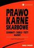 PRAWO KARNE SKARBOWE. Magdalena Błaszczyk Monika Zbrojewska. Zamów książkę w księgarni internetowej