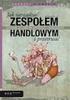 Jak zarządzać zespołem handlowym i przetrwać. Poradnik dla szefów sprzedaży i handlowców. Wydanie II