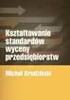 KSZTAŁTOWANIE STANDARDÓW WYCENY PRZEDSIĘBIORSTW