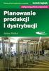 Metody planowania i sterowania produkcją BUDOWA HARMONOGRAMU, CYKL PRODUKCYJNY, DŁUGOTRWAŁOŚĆ CYKLU PRODUKCYJNEGO.