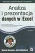 Microsoft Excel 2016 PL / John Walkenbach. Gliwice, cop Spis treści. О autorze 27. О redaktorze technicznym 27. Podziękowania 27.