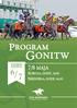 PROGRAM ROGRAM GONITW ONITW DZIEŃ 7/8 MAJA MAJ 6 SOBOTA, GODZ. 14:00 OT / 7 NIEDZIELA, GODZ. 14:30