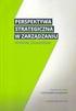 DZIELENIE SIĘ WIEDZĄ W ORGANIZACJACH ISTOTA, BARIERY I EFEKTY