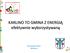 KARLINO TO GMINA Z ENERGIĄ efektywnie wykorzystywaną. 18 listopad 2016 r. Wołomin