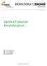 KOMUNIKATzBADAŃ. Opinie o Trybunale Konstytucyjnym NR 67/2016 ISSN