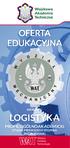 KIERUNEK: LOGISTYKA PROFIL OGÓLNOAKADEMICKI STUDIA PIERWSZEGO STOPNIA (INŻYNIERSKIE)