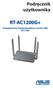 Podręcznik użytkownika RT-AC1200G+ Dwupasmowy bezprzewodowy router USB AC1200