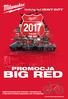 PROMOCJA BIG RED NIEPOWTARZALNE POKAZY, PROMOCJE, I FANTASTYCZNE NAGRODY DO WYGRANIA.  STRONA 1