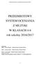 PRZEDMIOTOWY SYSTEM OCENIANIA Z MUZYKI W KLASACH 4-6 rok szkolny 2016/2017