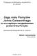 Saga rodu Forsytów Johna Galsworthego (ze szczególnym uwzględnieniem postaci Ireny Forsyte)