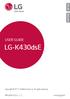 POLSKI ENGLISH USER GUIDE. LG-K430dsE. Copyright 2017 LG Electronics, Inc. All rights reserved.  MFL (1.1)
