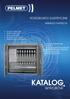 KATALOG WYROBÓW ROZDZIELNICE ELEKTRYCZNE NISKIEGO NAPIĘCIA ZŁĄCZA KABLOWE SŁUPKI KABLOWE SZAFY KABLOWE ROZDZIELNICE STACJI TRANSFORMATOROWYCH