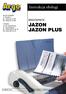 JAZON JAZON PLUS. Instrukcja obsługi BINDOWNICE. ARGO S.A. Nasza oferta w internecie: