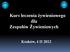 Kurs leczenia żywieniowego dla Zespołów Żywieniowych. Kraków, 4 II 2012