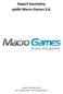Raport kwartalny spółki Macro Games S.A.
