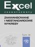 ZAAWANSOWANE I NIESTANDARDOWE WYKRESY. Tom IX NPV WSP.KORELACJI ROZKŁ.EXP JEŻELI COS KOMÓRKA VBA DNI.ROBOCZE ILOCZYN LOG SUMA CZY.