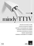 mindy TT1V control units Instructions and warnings for the fitter Istruzioni ed avvertenze per l installatore