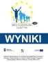 Wyniki oficjalne Bieg Europejski 2013 w dniu Województwo Warmińsko-Mazurskie Tabela dla zawodników: 10km open mix