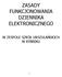 ZASADY FUNKCJONOWANIA DZIENNIKA ELEKTRONICZNEGO