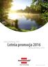 Letnia promocja Letnia promocja Letnia promocja 2016