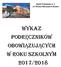 Szkoła Podstawowa nr 11 im. Floriana Marciniaka w Koninie WYKAZ PODRĘCZNIKÓW OBOWIĄZUJĄCYCH W ROKU SZKOLNYM 2017/2018