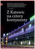 Z Katowic na cztery kontynenty