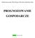 Natalia Iwaszczuk, Piotr Drygaś, Piotr Pusz, Radosław Pusz PROGNOZOWANIE GOSPODARCZE