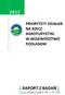 [ RAPORT Z BADAŃ ] PRIORYTETY DZIAŁAŃ NA RZECZ AGROTURYSTYKI W WOJEWÓDZTWIE PODLASKIM