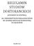 REGULAMIN STUDIÓW DOKTORANCKICH (STUDIÓW III STOPNIA) NA UNIWERSYTECIE PEDAGOGICZNYM IM. KOMISJI EDUKACJI NARODOWEJ W KRAKOWIE