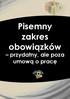 Pisemny zakres obowiązków przydatny, ale poza umową o pracę