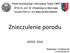 Znieczulenie porodu WISŁA Klinika Anestezjologii i Intensywnej Terapii CMKP SPSK im. prof. W. Orłowskiego w Warszawie