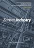 Śródroczne skrócone sprawozdanie finansowe Zamet Industry S.A. I półrocze 2017 r o ile nie wskazano inaczej, dane finansowe prezentowane są w PLN