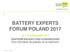 BATTERY EXPERTS FORUM POLAND WRZESIEŃ 2017 CENTRUM EDUKACYJNO KONGRESOWE POLITECHNIKI ŚLĄSKIEJ W GLIWICACH