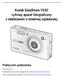 Kodak EasyShare V550 cyfrowy aparat fotograficzny z obiektywem o zmiennej ogniskowej Podręcznik użytkownika