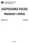 Sektor Gospodarstw Domowych. Instytut Nauk Ekonomicznych Polskiej Akademii Nauk GOSPODARKA POLSKI PROGNOZY I OPINIE. Warszawa