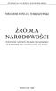 FUNDACJA NA RZECZ NAUKI POLSKIEJ NIKODEM BOŃCZA TOMASZEWSKI ŹRÓDŁA NARODOWOŚCI