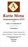 Karta Menu. Restauracja hotelowa AJAX *** Janki, Al. Krakowska 63. Zapraszamy Welcome. tel. (22)