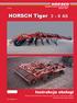 HORSCH Tiger 3-8 AS. Instrukcja obsługi. Przed uruchomieniem maszyny zapoznaj się z instrukcją obsługi! Zachowaj instrukcję obsługi!