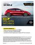 zł. OPEL ASTRA HATCHBACK. Rok produkcji 2017 / Rok modelowy CENNIK AKTUALNA PROMOCJA. ASTRA już od: