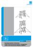 Instrukcja montażu i stosowania Z 600 S-PLUS Rusztowanie jezdne z wysięgnikami Z 600 S-PLUS Rusztowanie składane COMPACT