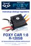 FOXY CAR 1:8 R-120SB. Instrukcja obsługi regulatora. do bezszczotkowych silników elektrycznych REGULÁTORY DANIEL PELIKAN