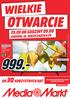 OTWARCIE WIELKIE OD GODZINY DO 30 KORZYSTNYCH RAT KROSNO, UL. BIESZCZADZKA 29 43 mediamarkt.pl. Rozdzielczosć Full HD.