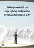 50 odpowiedzi na najczęściej zadawane pytania dotyczące VAT