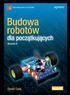 Tłumaczenie: Konrad Matuk z wykorzystaniem fragmentów książki Budowa robotów dla początkujących w tłumaczeniu Jacka Janczyka i Łukasza Piwko